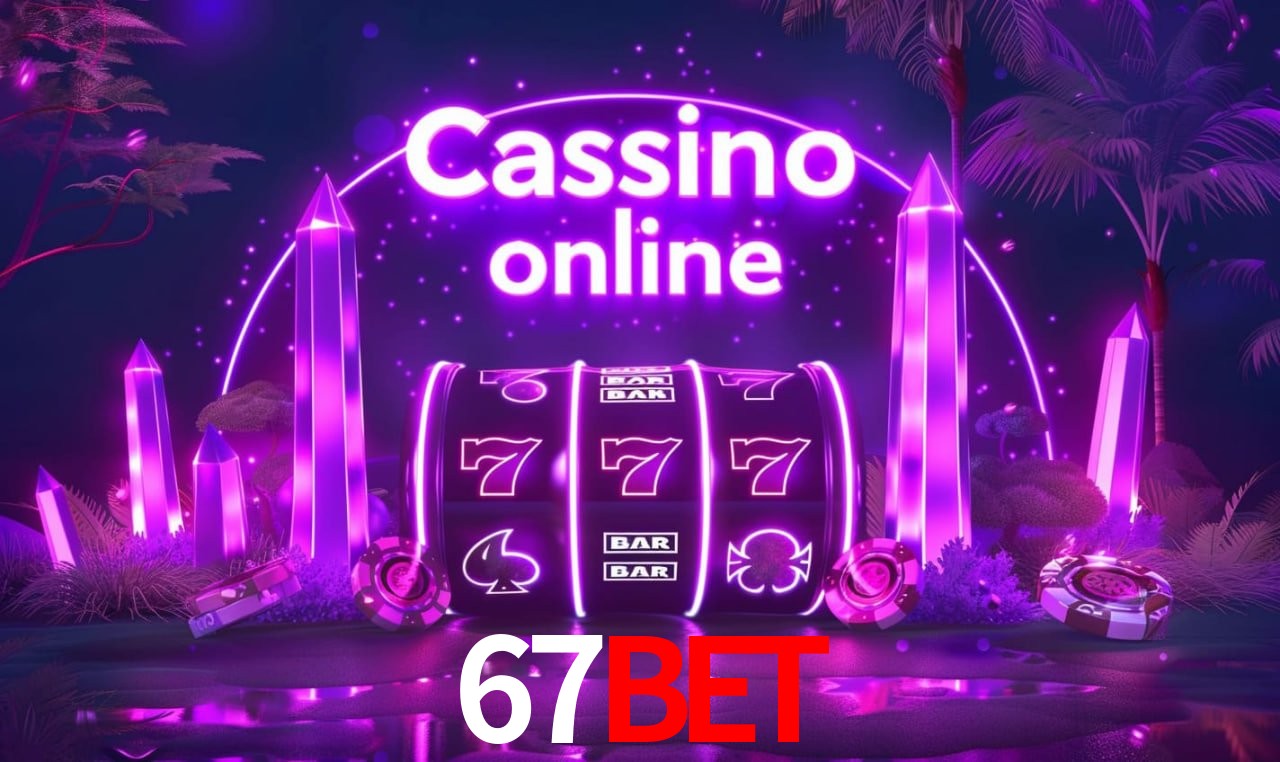Jogos de Slot 67bet